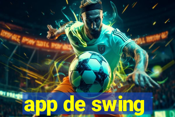 app de swing