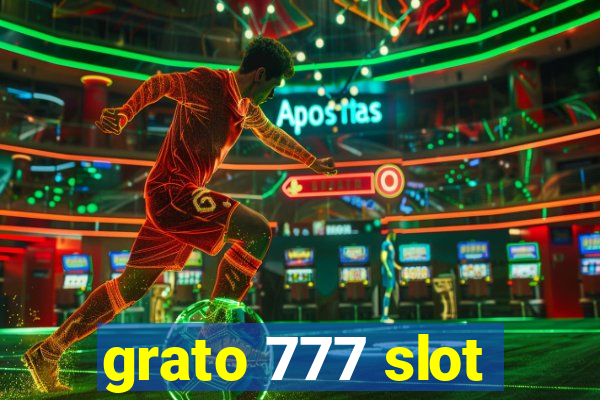 grato 777 slot