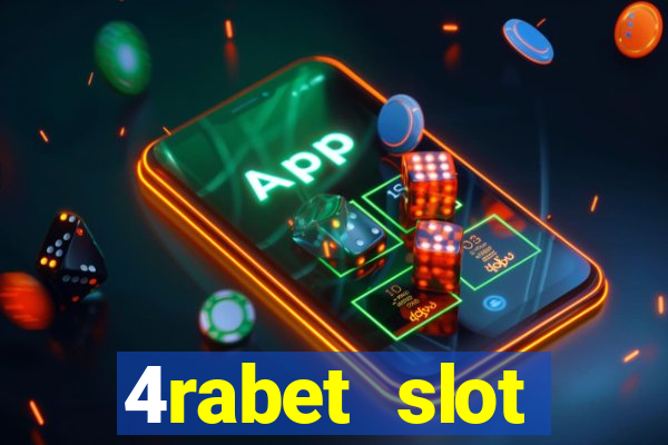 4rabet slot machines to play