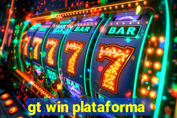 gt win plataforma