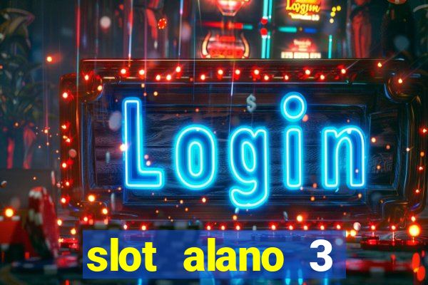 slot alano 3 master plus