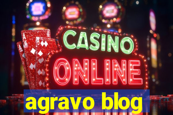 agravo blog