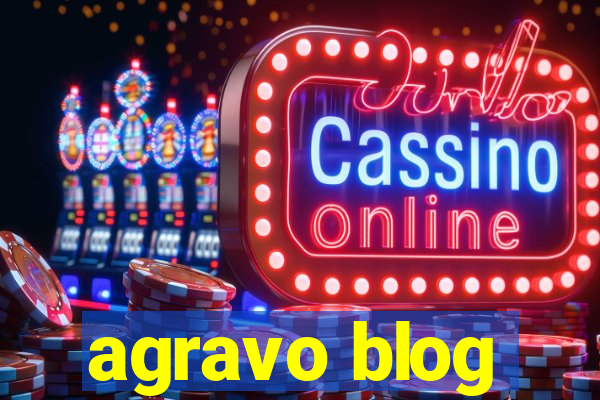 agravo blog