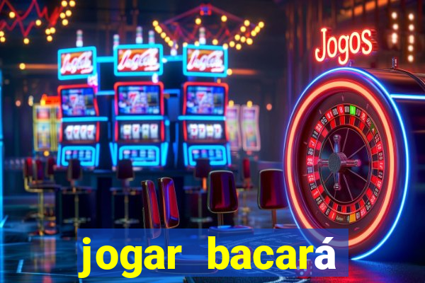 jogar bacará casino online