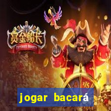 jogar bacará casino online