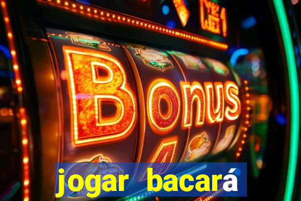 jogar bacará casino online