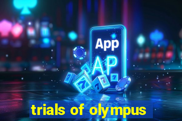 trials of olympus