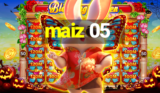 maiz 05