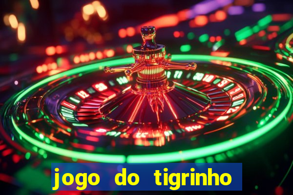 jogo do tigrinho vai de bet