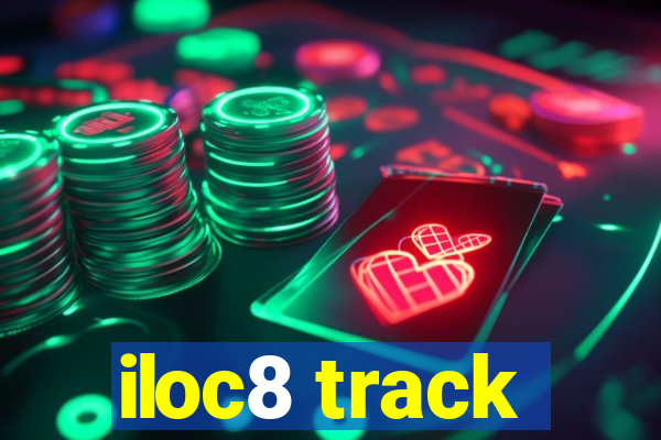 iloc8 track