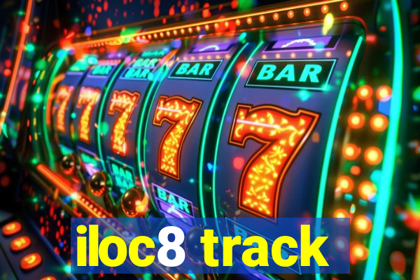 iloc8 track