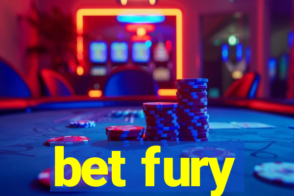 bet fury