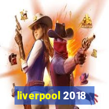 liverpool 2018