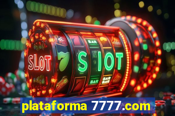 plataforma 7777.com