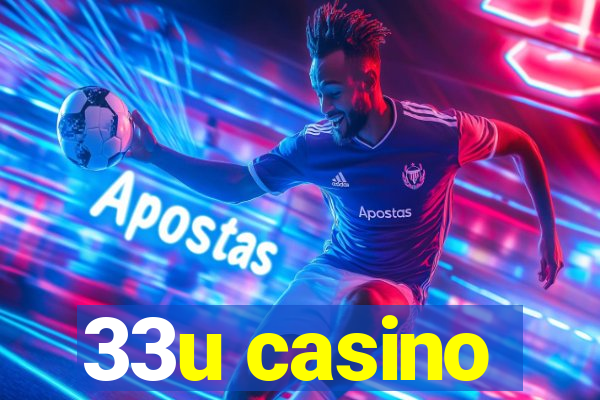 33u casino