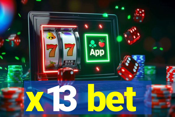 x13 bet