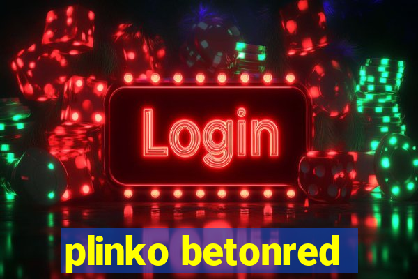 plinko betonred