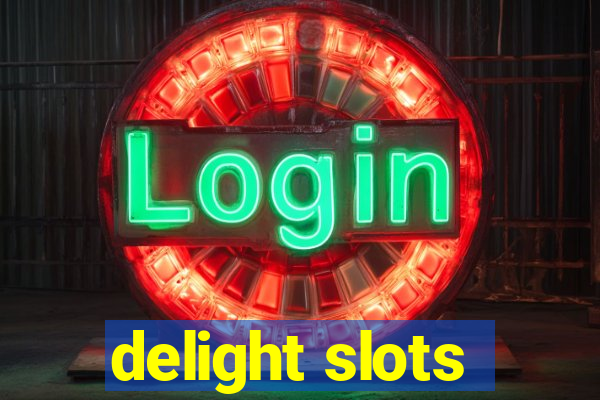 delight slots