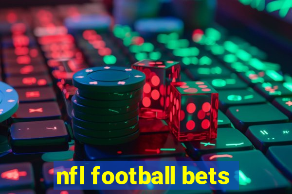 nfl football bets