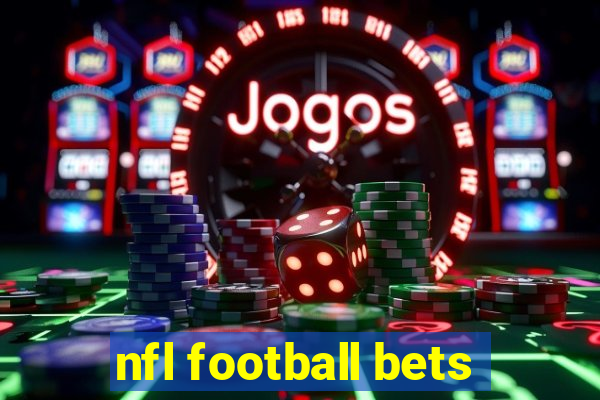 nfl football bets