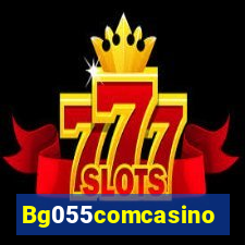 Bg055comcasino