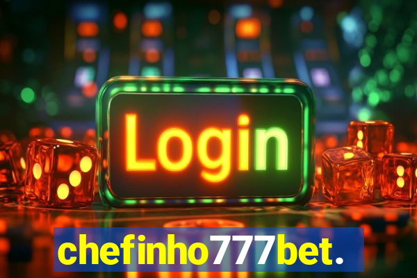 chefinho777bet.com