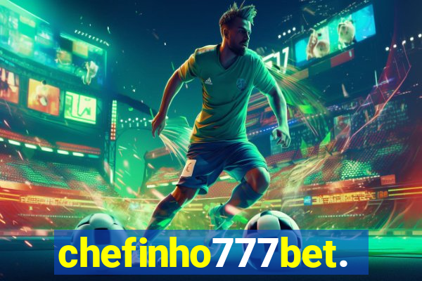 chefinho777bet.com