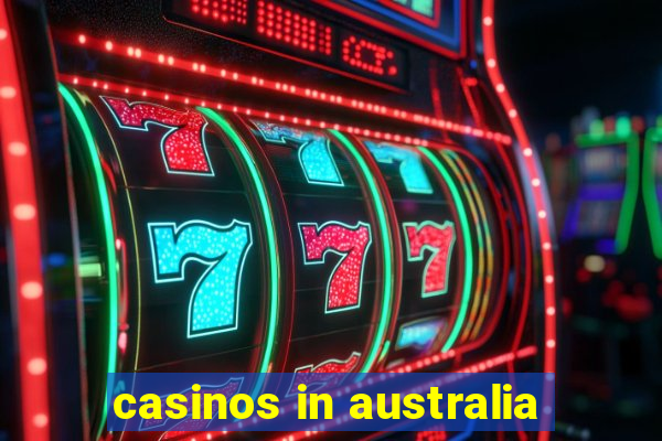 casinos in australia