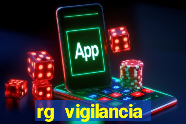 rg vigilancia trabalhe conosco porto velho