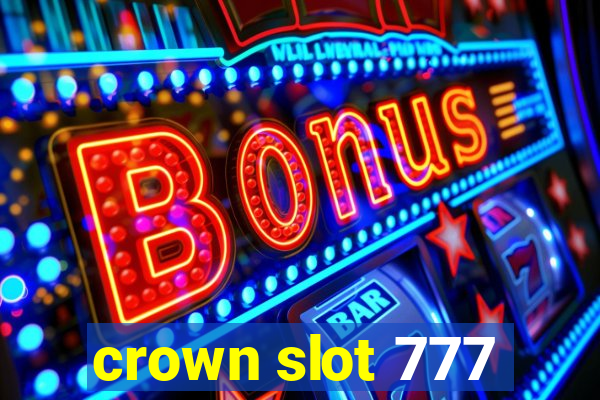 crown slot 777