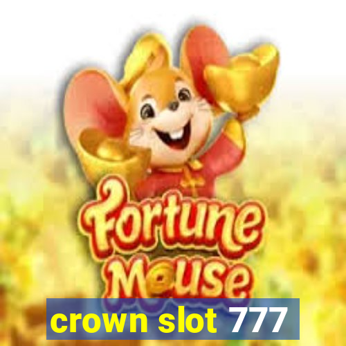 crown slot 777