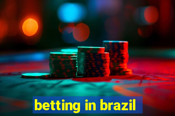 betting in brazil