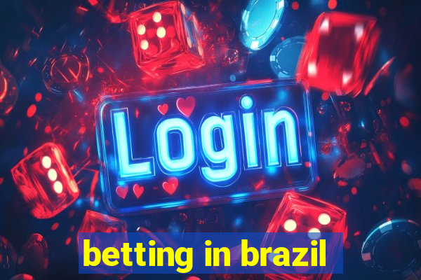 betting in brazil