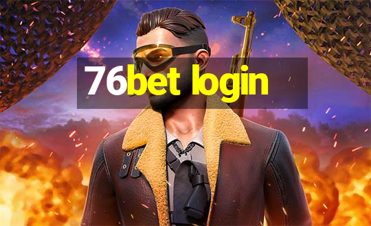 76bet login