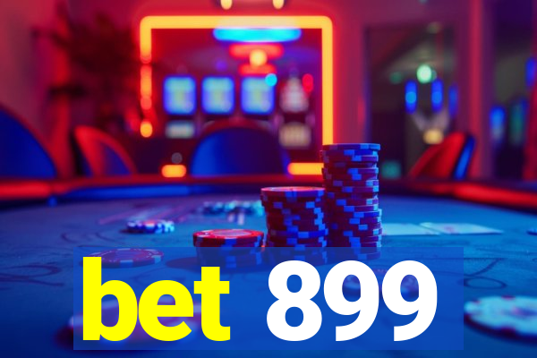 bet 899