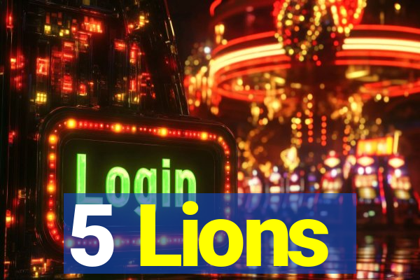 5 Lions