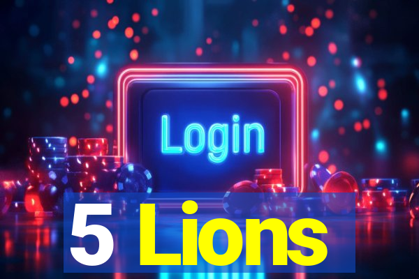 5 Lions