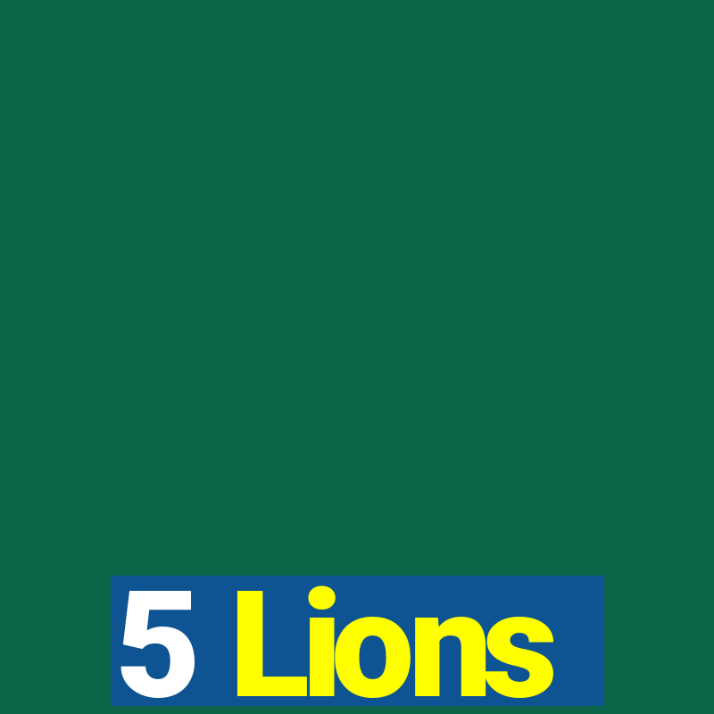 5 Lions