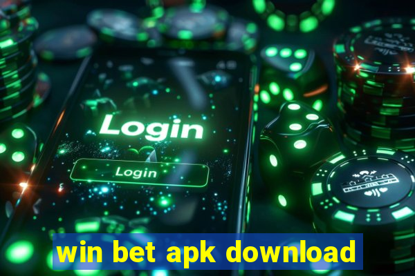 win bet apk download