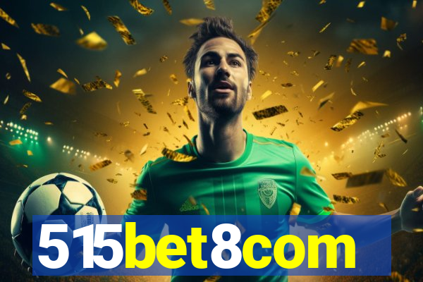 515bet8com