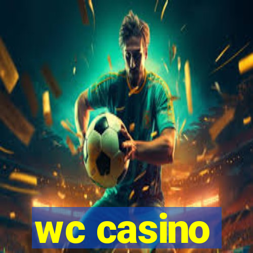 wc casino