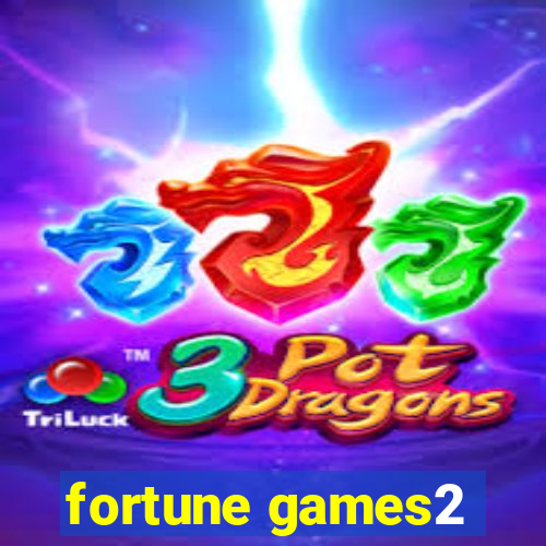 fortune games2