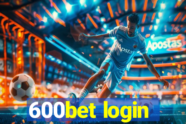 600bet login