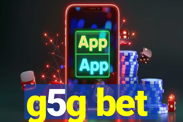 g5g bet