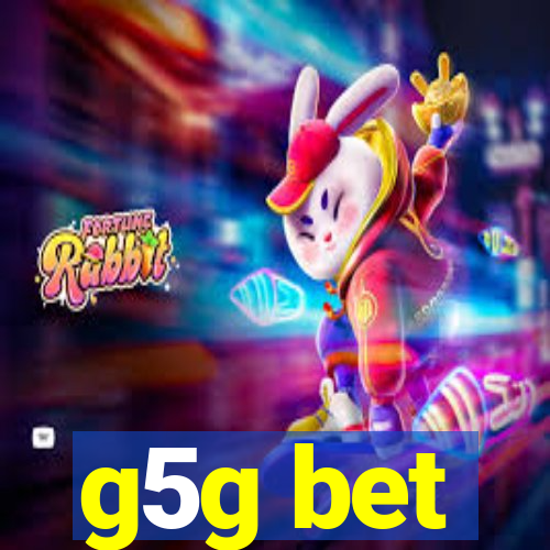 g5g bet