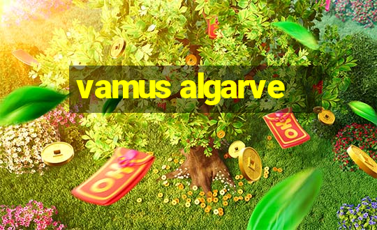 vamus algarve