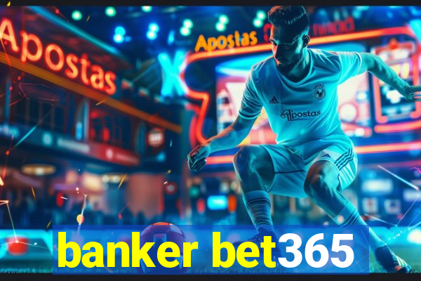 banker bet365