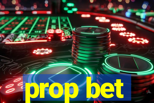 prop bet