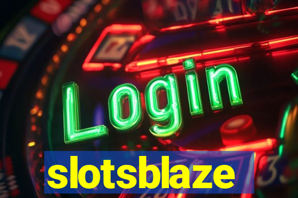 slotsblaze