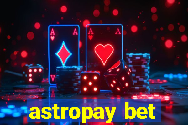 astropay bet